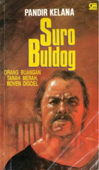 Image of Suro Buldog : Orang Buangan Tanah Merah
